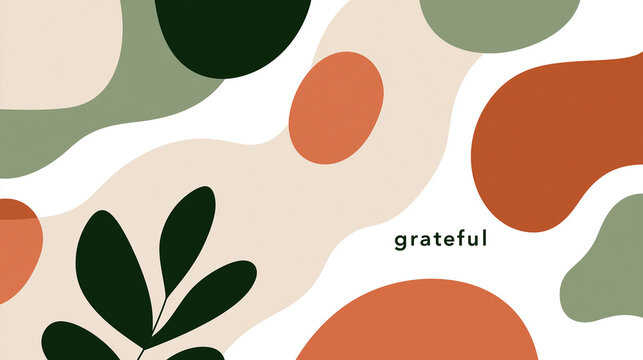 Modernes abstraktes Muster mit organischen Formen in Erdt&ouml;nen und gr&uuml;nen Bl&auml;ttern mit dem Wort &bdquo;grateful".