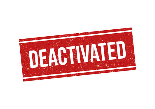 Red rectangular rubber stamp with the word deactivated in white text