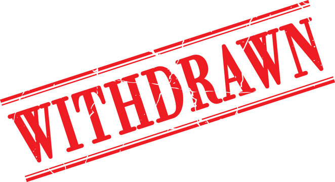 Red Withdrawn stamp text on white background  cancelled sign