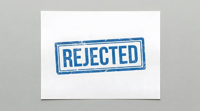 Rejected stamp on white paper denial concept