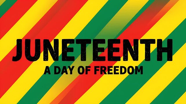 Juneteenth a day of freedom text animation with red yellow and green diagonal striped background