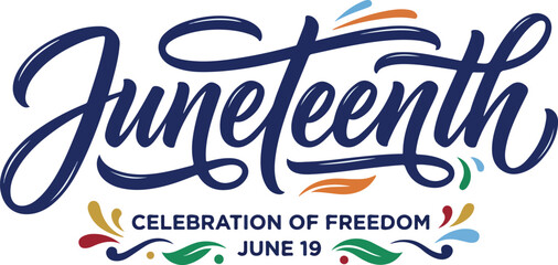 Juneteenth celebration of freedom calligraphy with colorful accents © Street Vector