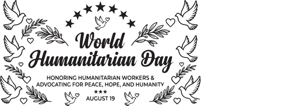  "WORLD HUMANITARIAN DAY, AUGUST 19