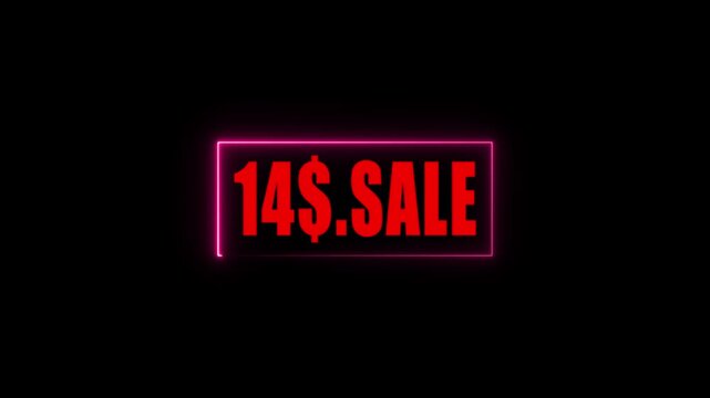 Neon 14 Dollar Sale Sign Animation on Black Background