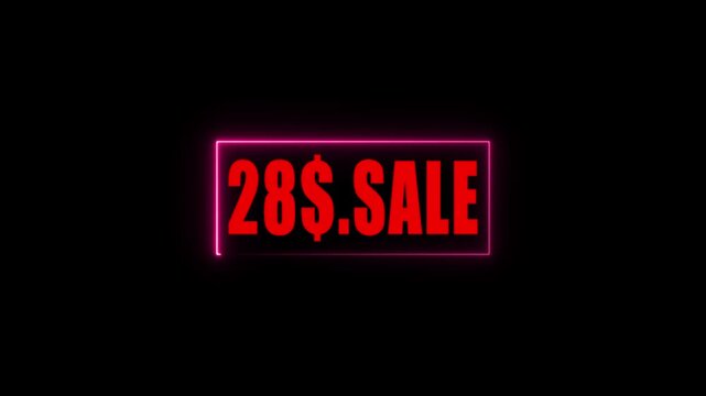 Neon 28 Dollar Sale Sign Animation on Black Background