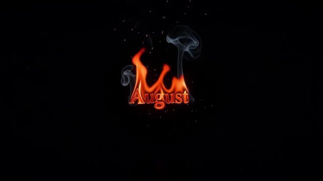 August word written in blazing bright orange flames with swirling gray smoke rising against a pitch black background in this intense cinematic motion video footage that captures the burning heat and v
