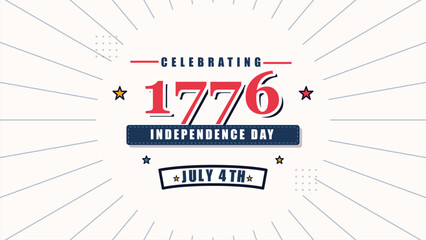 Fourth of July Independence Day 1776 celebration retro patriotic design with sunburst background and stars digital art for holiday greeting cards banners decor © Asher