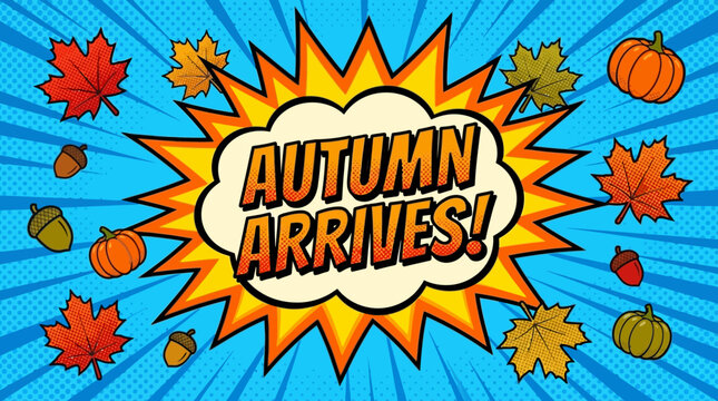 Autumn Arrives Pop Art Comic Style - Falling Leaves, Pumpkins, Acorns