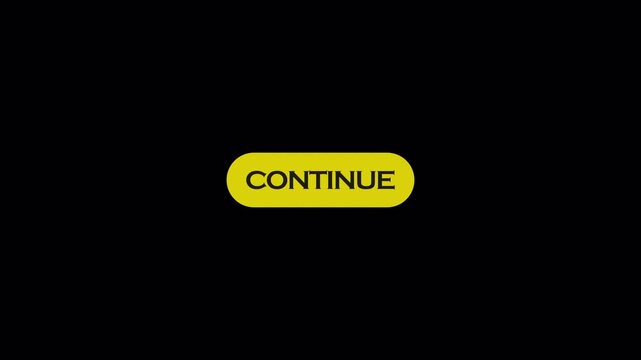  Continue button animation sits against a plain in 4k animation with alpha channel  a simple interface style on transparent background with Continue button  icon animation
