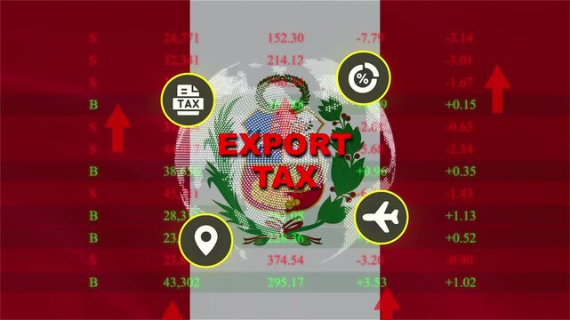 Export Tax Graphic: A graphic depicting export tax with a Peruvian flag and economic symbols, surrounded by financial data and rising arrow indicators, suggesting trade and fiscal policy.