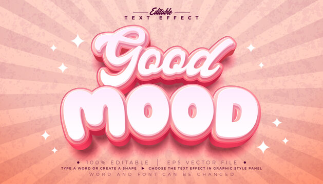 Good Mood Editable Text Effect Design Vector Graphic Style with Classic Retro Happy Typography on Cartoon Style Background. Premium Trendy Modern Illustration Template for Promotional Banner, Greeting