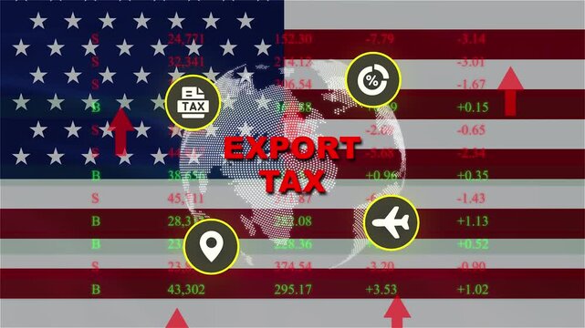 US Flag with Export Tax Overlay: The image depicts the US flag with a superimposed graphic illustrating the concept of export tax, featuring icons related to shipping, travel, and global trade.
