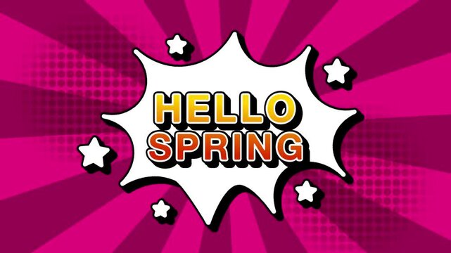 Hello spring text word lettering popup comic cartoon reveal with bomb and smoke explosion manga anime book page dots with radial speed lines doodle pink background with seamless loop animation
