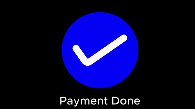 Payment done animation with blue checkmark icon on transparent background.