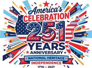 Obraz premium 251st Anniversary Celebration Independence National Heritage with Festive Starbursts