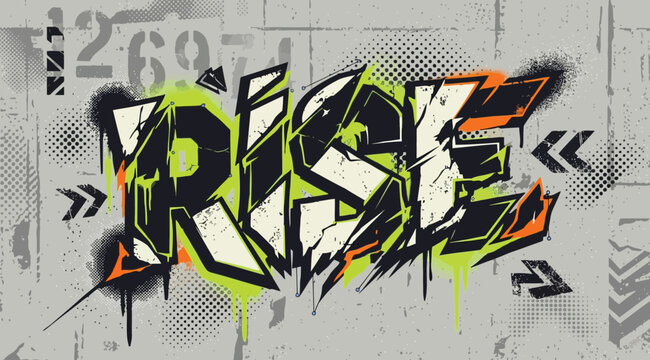 Graffiti art style word rise with vibrant neon green and orange accents on a textured grey urban background