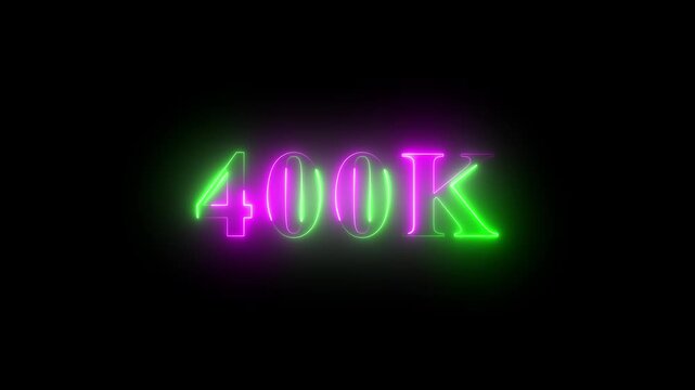 400K celebration effect motion video Glowing neon text icon animation on black background. 100k follower,100K subscribers milestone neon sign glowing blue light motion video footage 4k video animation