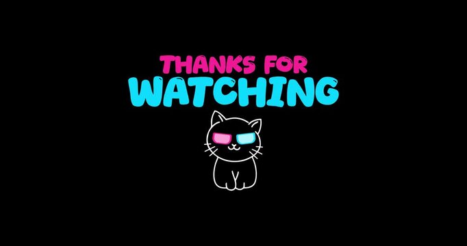 Line art vector animation of a cat wearing 3D glasses with animated text "Thanks for watching" isolated on a black background.