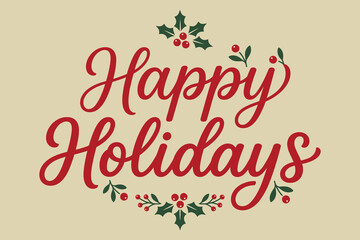 Fototapeta premium Festive holiday greeting with holly and berries