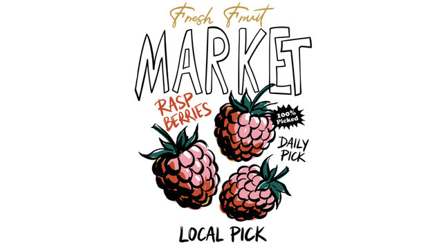 Eat well live well. Raspberry local farm. Organic fruit farm. Raspberry fruit artwork.
