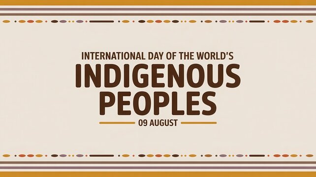 International Day of the World's Indigenous Peoples banner with tribal pattern borders