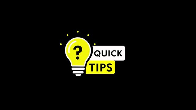 Quick tips light bulb icon animation on black background. Quick tips typography badge with light bulb animation perfect intro or segment break for educational videos with alpha channel