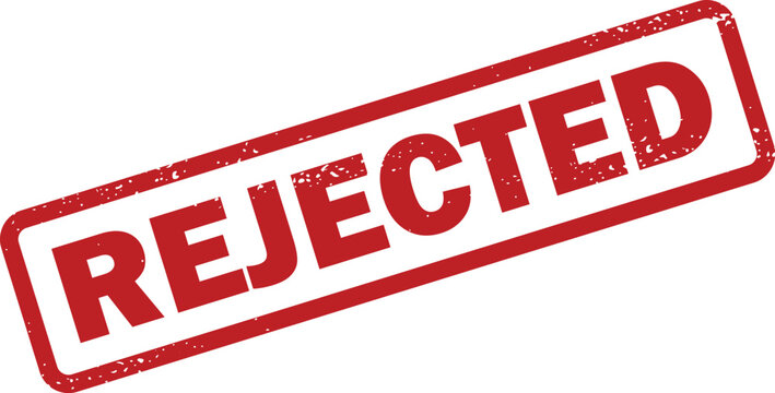 Powerful red rubber stamp with word REJECTED signifying an outright refusal or disapproval of something
