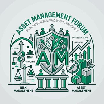 Asset Management Forum Integrated Risk Management Framework For Growth