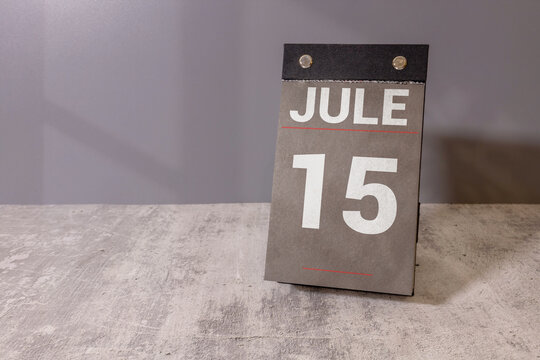 Jule 15 Calendar Date on Desk Monthly Planning, Deadline and Schedule Concept