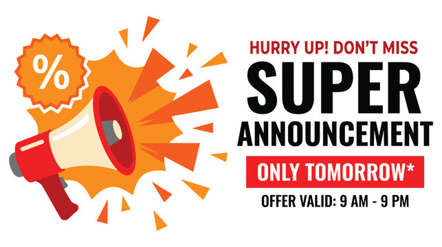 Super announcement hurry up offer with megaphone and percentage.