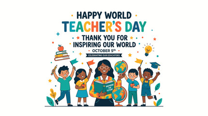Fototapeta premium Happy World Teacher's Day illustration featuring a diverse group of children celebrating with their teacher, surrounded by educational symbols like books and a globe.