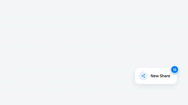 Minimalist Digital Notification UI Element with Animated New Share Counter and Icon