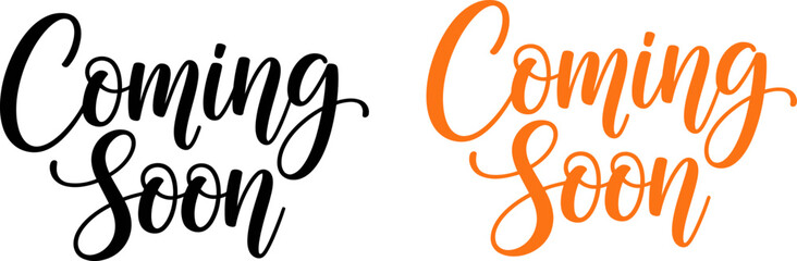 Fototapeta premium Coming soon typography modern calligraphy in black and orange promotional announcement design