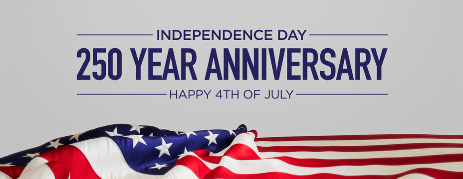 American Flag Celebrating 250th Independence Day Anniversary with Text on Textured Gray Background for Patriotic 4th of July Promotions