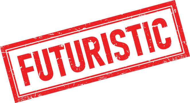 Distressed red ink rubber stamp impression reading Futuristic in a rectangular shape