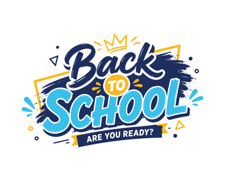 Back to school colorful vector banner and Back to School 2026, Back to School Poster Design 2026, School Admission, Back to School, Back to School logo, School Admission Flyers