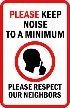 Please keep noise to a minimum sign vector illustration, quiet zone and respect neighbors warning symbol isolated on white background.