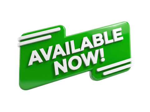 Three dimensional green banner reading available now as isolated on transparent background