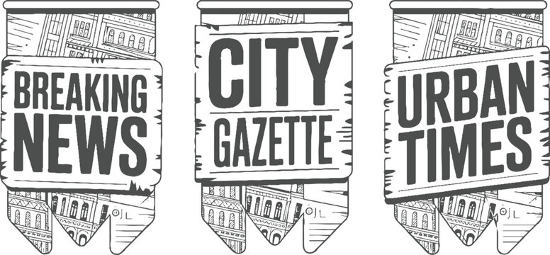 Three banners with newspaper headlines b r e a k i n g n e w s c i t y g a z e t e u r b a n t i m e s and city building