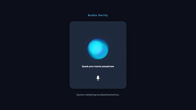 Audio Verify Security Interface Validating Localized Biometrics with Cyan Orb
