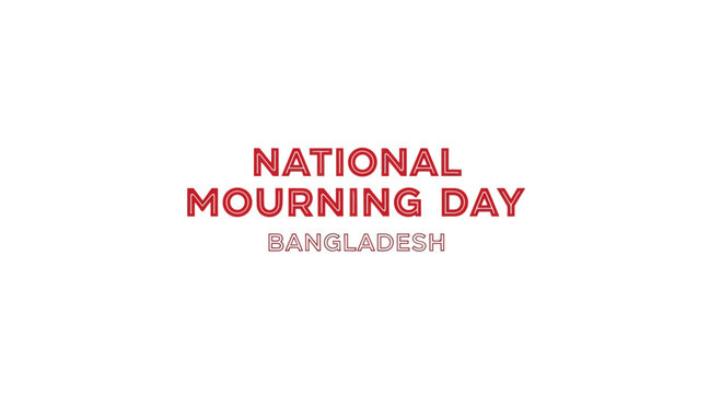 National Mourning Day Bangladesh Text Design