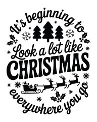 Fototapeta premium Its beginning to look a lot like Christmas quote with Santa sleigh reindeer pine trees snowflakes and holly berries