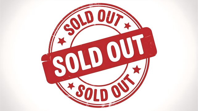 Sold Out stamp, red rubber seal, Sold Out sign, commercial sticker