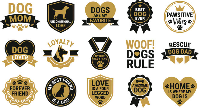 Collection of dog themed badges and emblems celebrating dog ownership and companionship.
