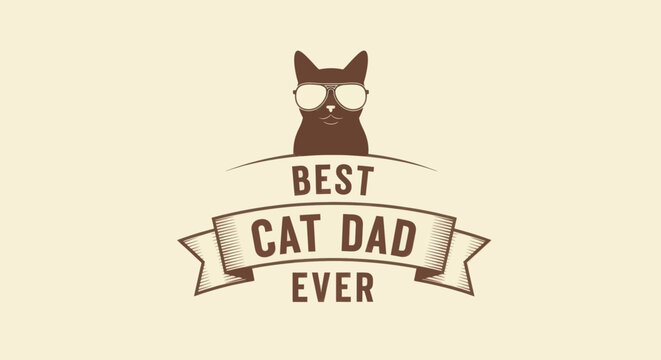 Best cat dad ever vintage style badge
