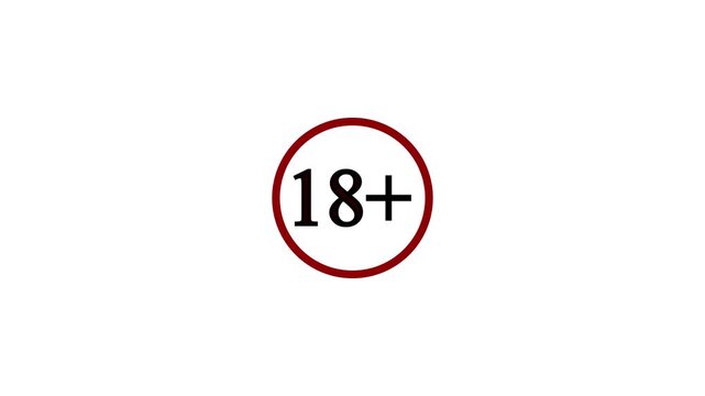 Animated 18+ age restriction sign, circular red outline with adult content warning symbol, conceptual motion graphics for age verification, maturity rating, and parental control on a white background.