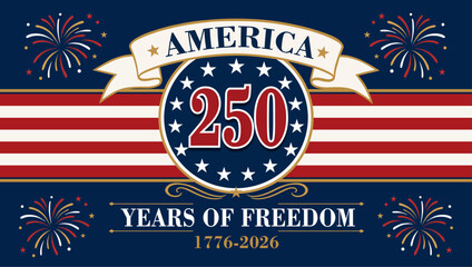 USA 250th Independence Day banner template. Features a vintage circular badge with 250 years of freedom typography, flag stripes background, and celebratory fireworks for the 2026 Semiquincentennial. © Ocha Designs