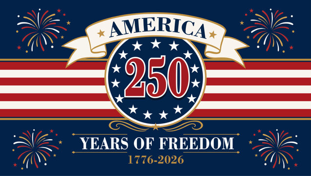 USA 250th Independence Day banner template. Features a vintage circular badge with 250 years of freedom typography, flag stripes background, and celebratory fireworks for the 2026 Semiquincentennial.