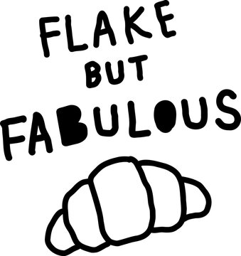 Croissant Illustration Funny Bakery Quote Vector