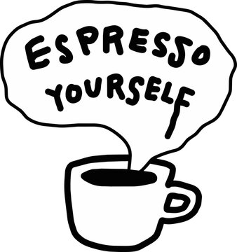 Coffee Cup Illustration Funny Coffee Quote Vector